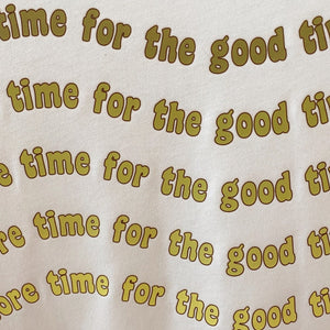 HEMP More Time for the Good Times Tee